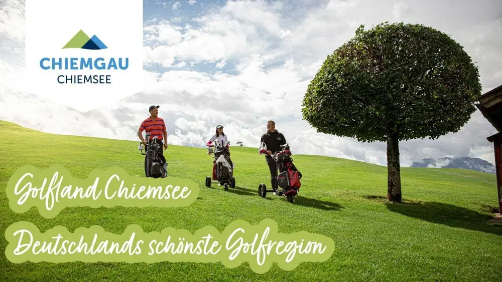 Golfen im Chiemgau - Golfland Chiemsee - Deutschlands schönste Golfregion