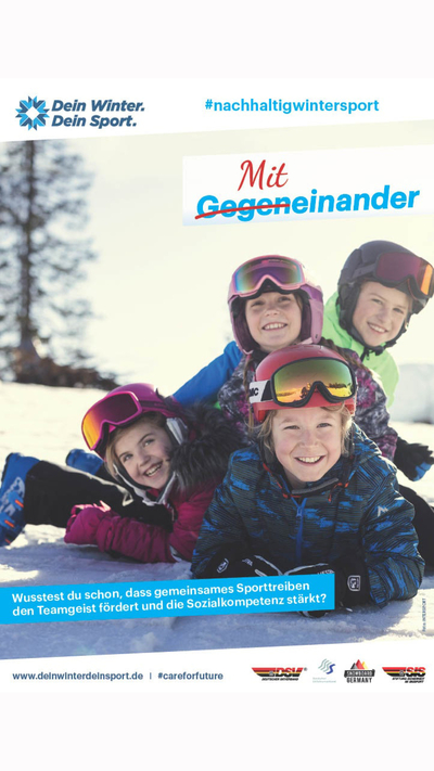 Kampagne #nachhaltigwintersport von "Dein Winter. Dein Sport." 